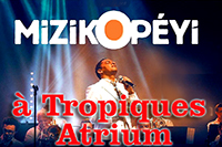 MizikOpéyi à Tropiques Atrium (2019)