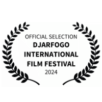 OFFICIAL SELECTION - DJARFOGO INTERNATIONAL FILM FESTIVAL - 2024 (1)