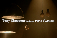 Tony Chasseur fait son Paris d’artiste